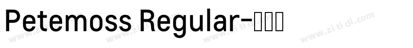Petemoss Regular字体转换